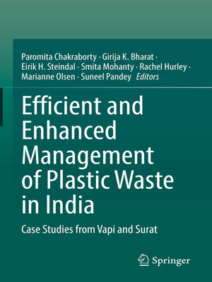 cover image of Efficient and Enhanced Management of Plastic Waste in India